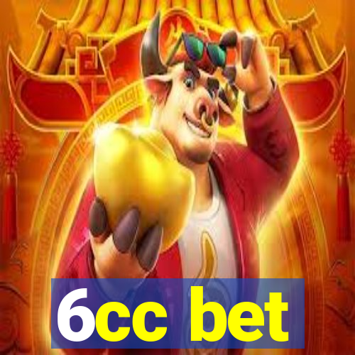 6cc bet
